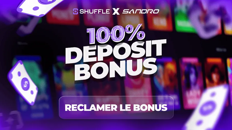 Double ton premier dépôt sur Shuffle avec le code SANDRO