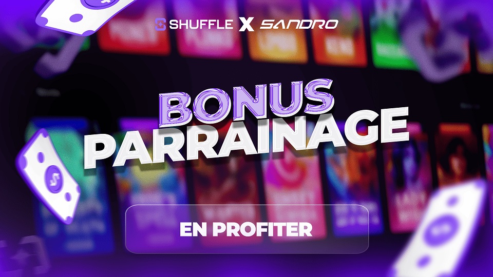 Bonus de parrainage +10% avec le code SANDRO